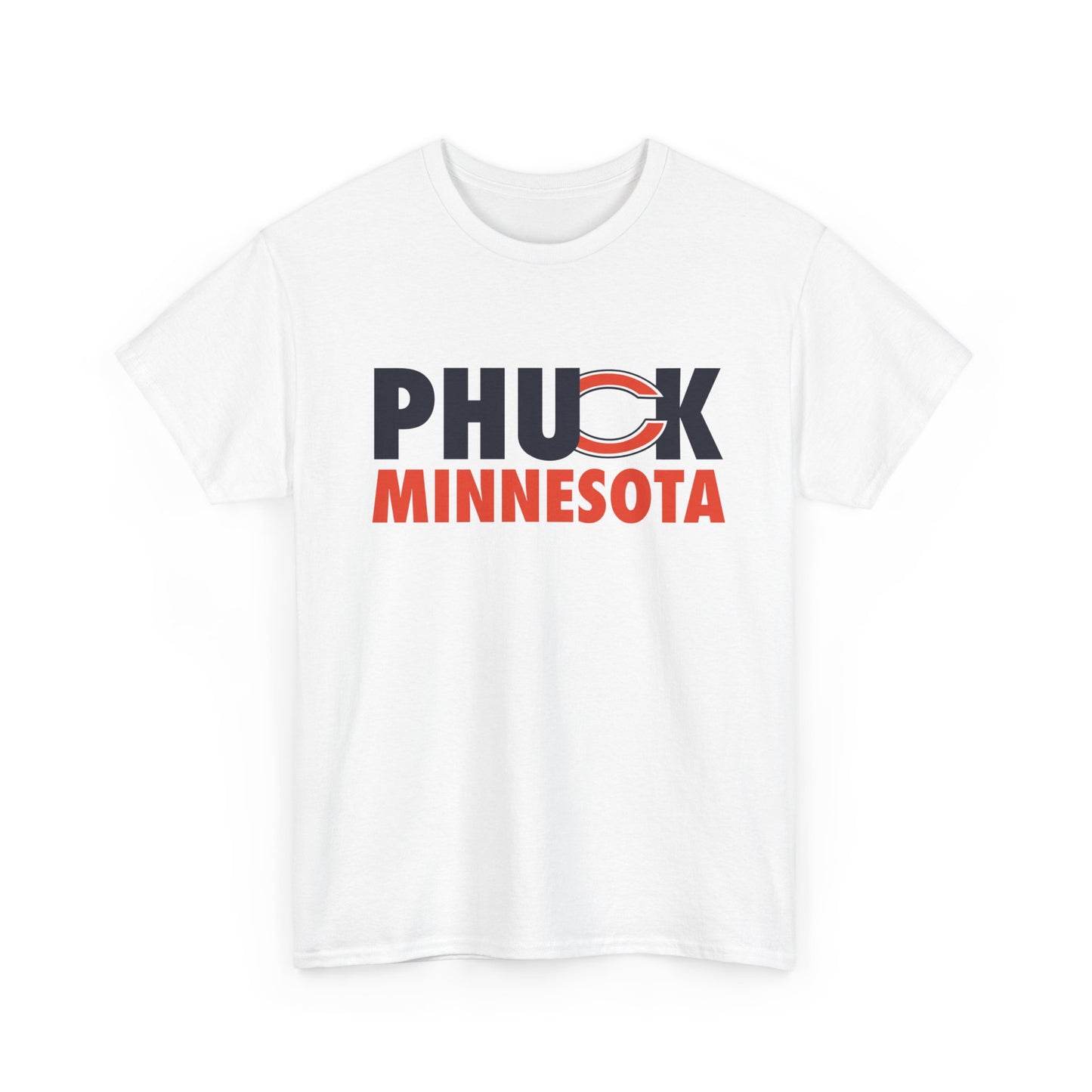 Phuck Minnesota - Chicago Fan Football T-Shirt