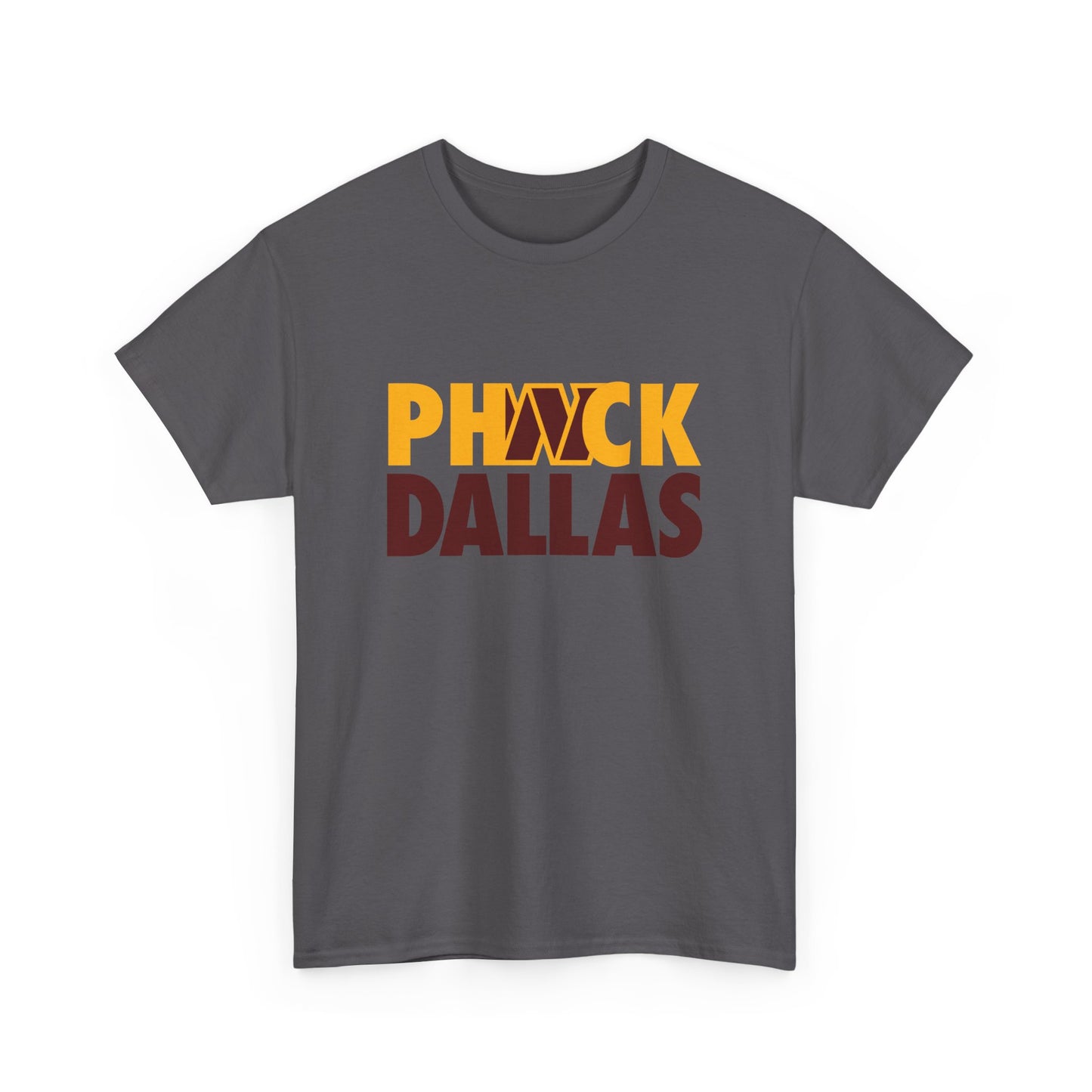 Phuck Dallas - Washington Fan Football T-Shirt