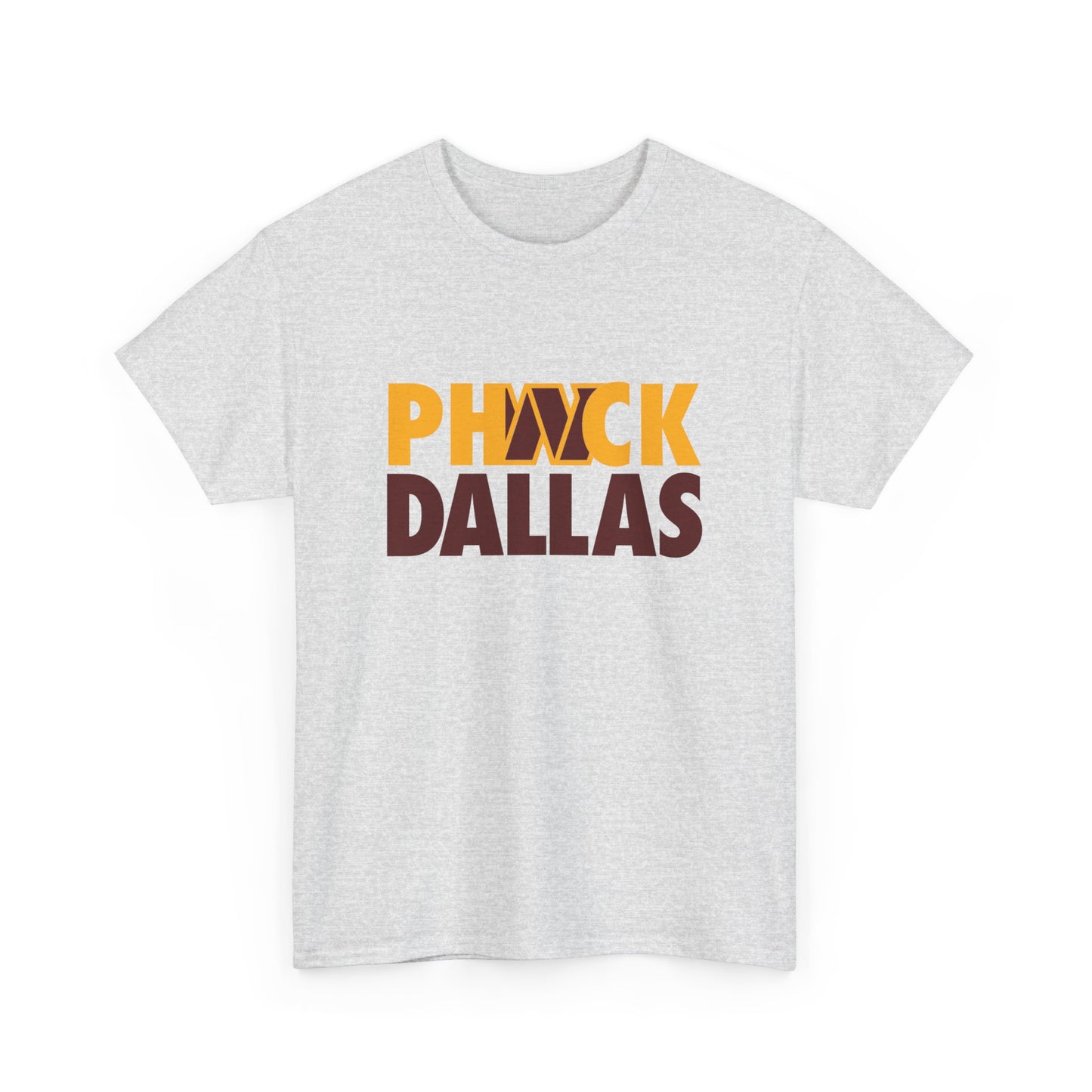 Phuck Dallas - Washington Fan Football T-Shirt