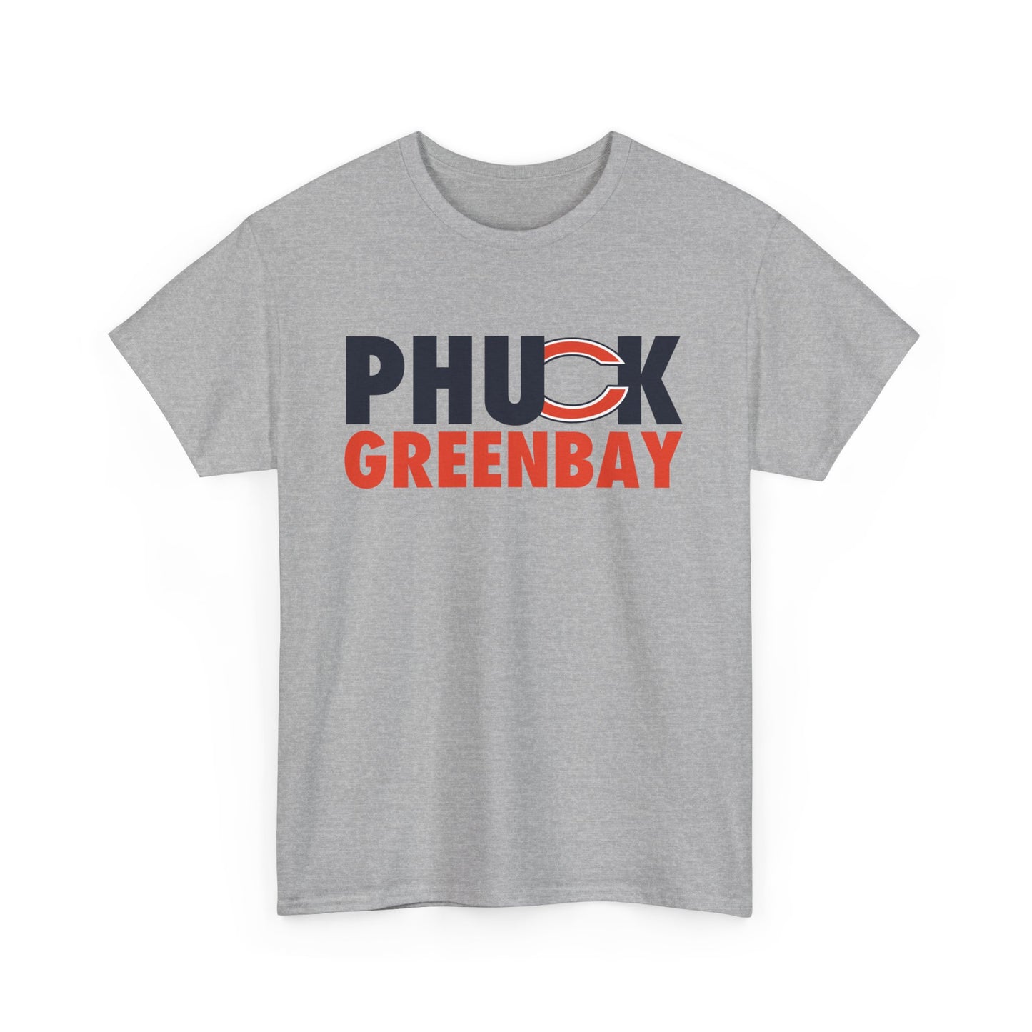 Phuck Green Bay - Chicago Fan Football T-Shirt