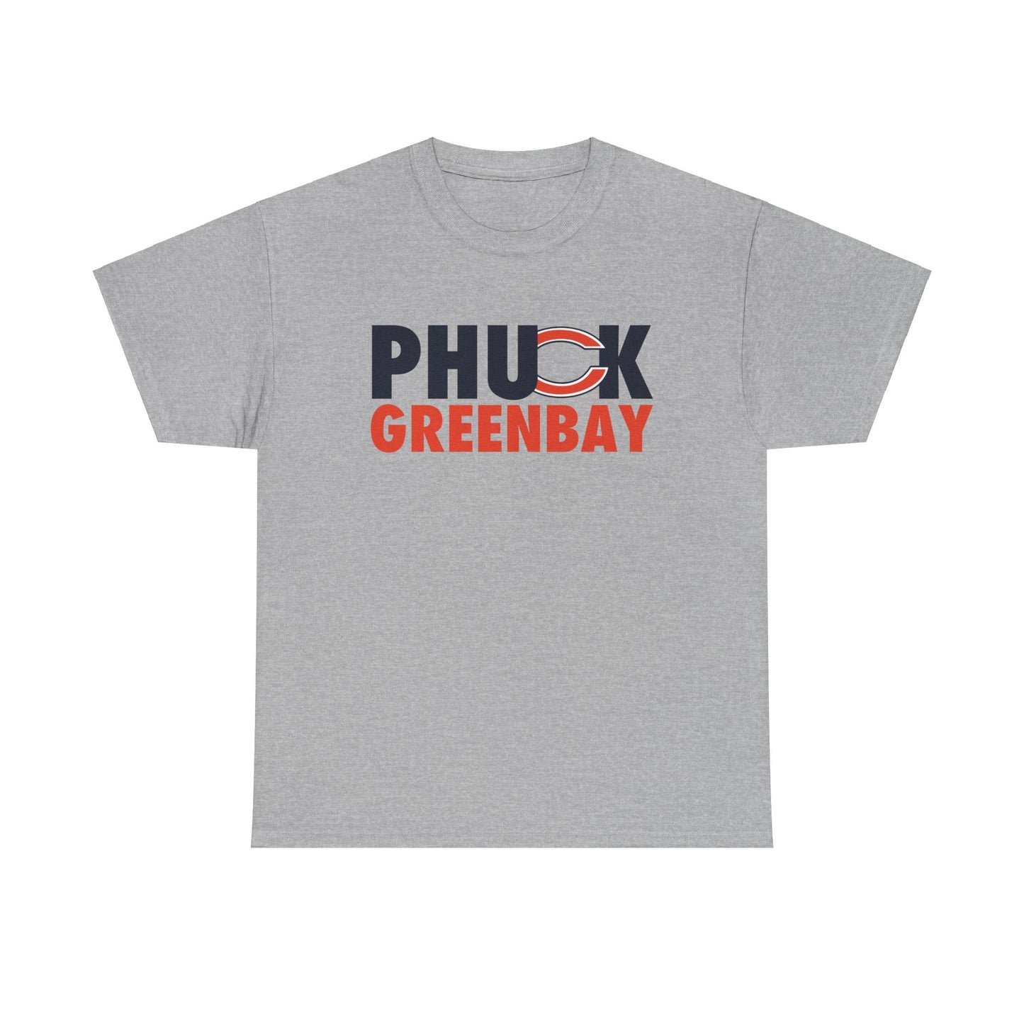 Phuck Green Bay - Chicago Fan Football T-Shirt