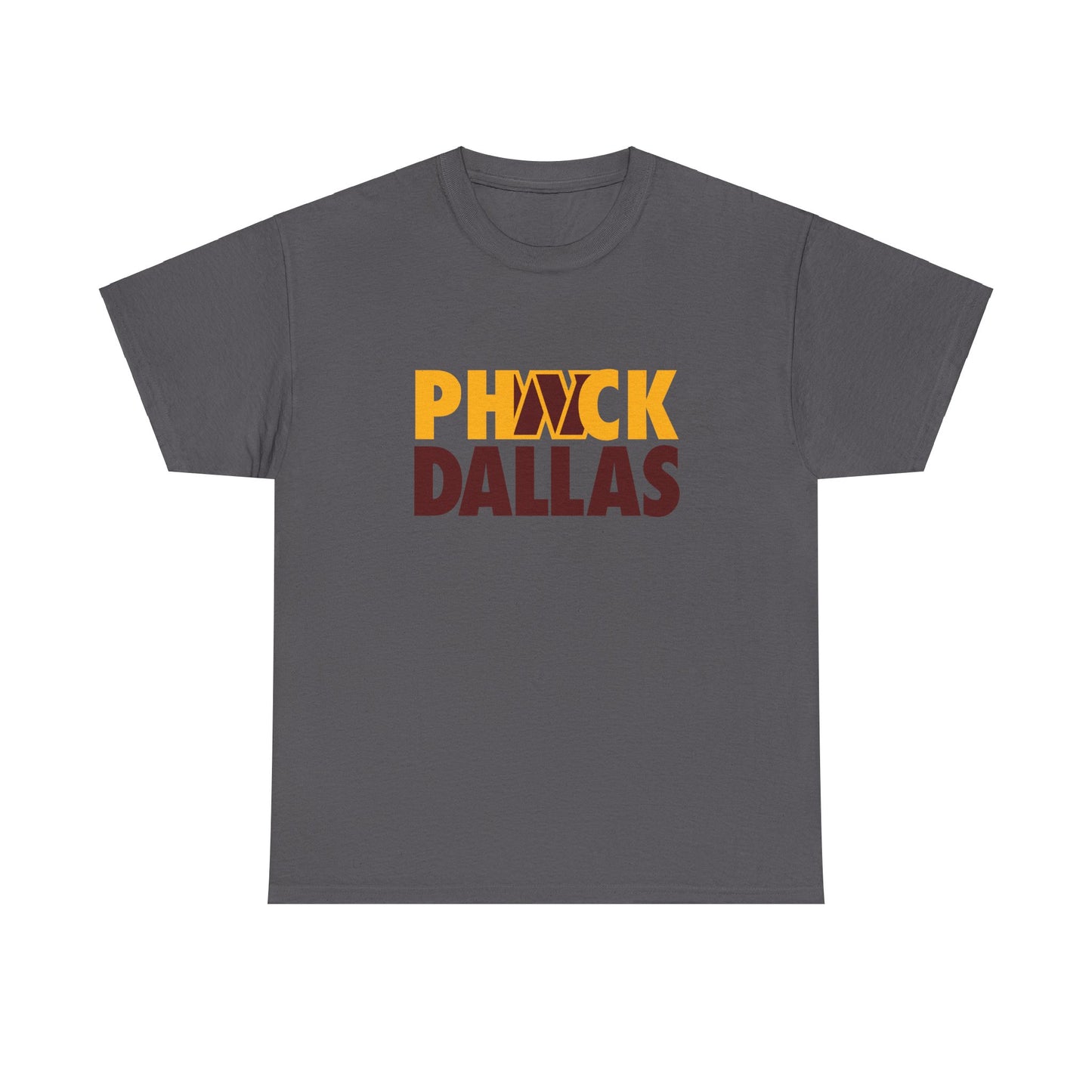 Phuck Dallas - Washington Fan Football T-Shirt