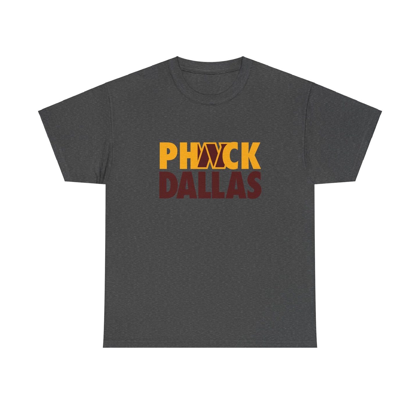 Phuck Dallas - Washington Fan Football T-Shirt