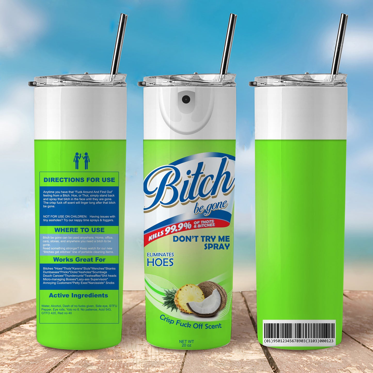 B*tch Be Gone Tumbler, 20 oz Tumbler