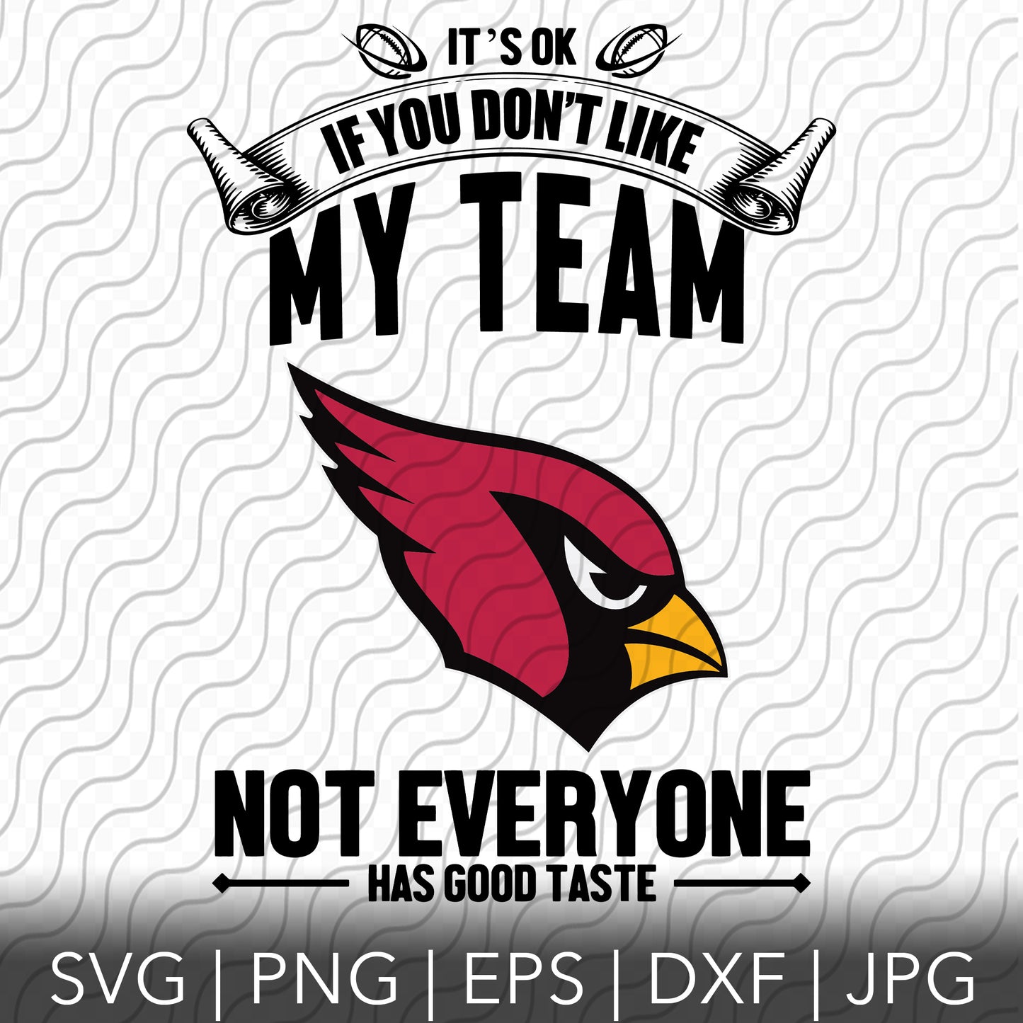 Its Ok If You Don't Like My Team SVG