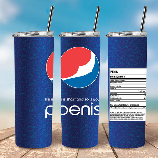 Funny Pepsi Tumbler (Short Pen*s), 20 oz Tumbler